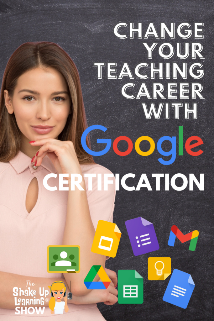 Change your Teaching Career with Google Certifications