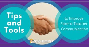 Tips and Tools to Improve Parent-Teacher Communication