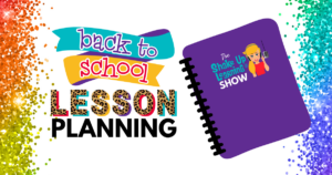 Back to School Lesson Planning Tips