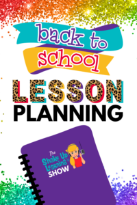 Back to School Lesson Planning Tips