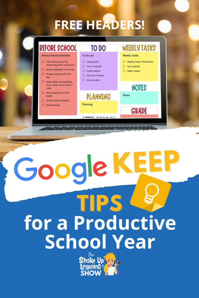 Google Keep Tips for a Productive School Year