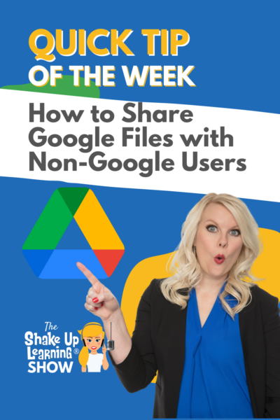 How to Share Google Files with Non-Google Users