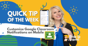 Customize Google Classroom Notifications on Mobile