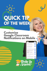 Customize Google Classroom Notifications on Mobile