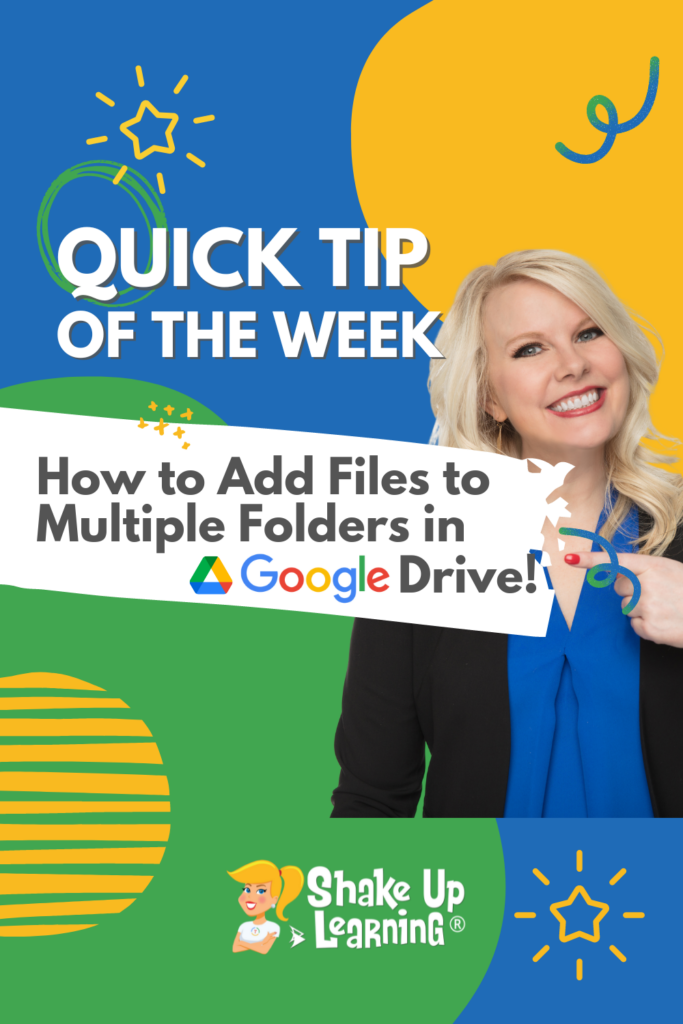 How to Add Files to Multiple Folders in Google Drive