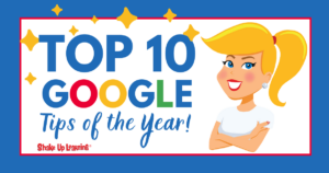 Top 10 Google Tips of the Year
