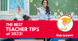 The Best Teacher Tips and Lesson Ideas of 2022
