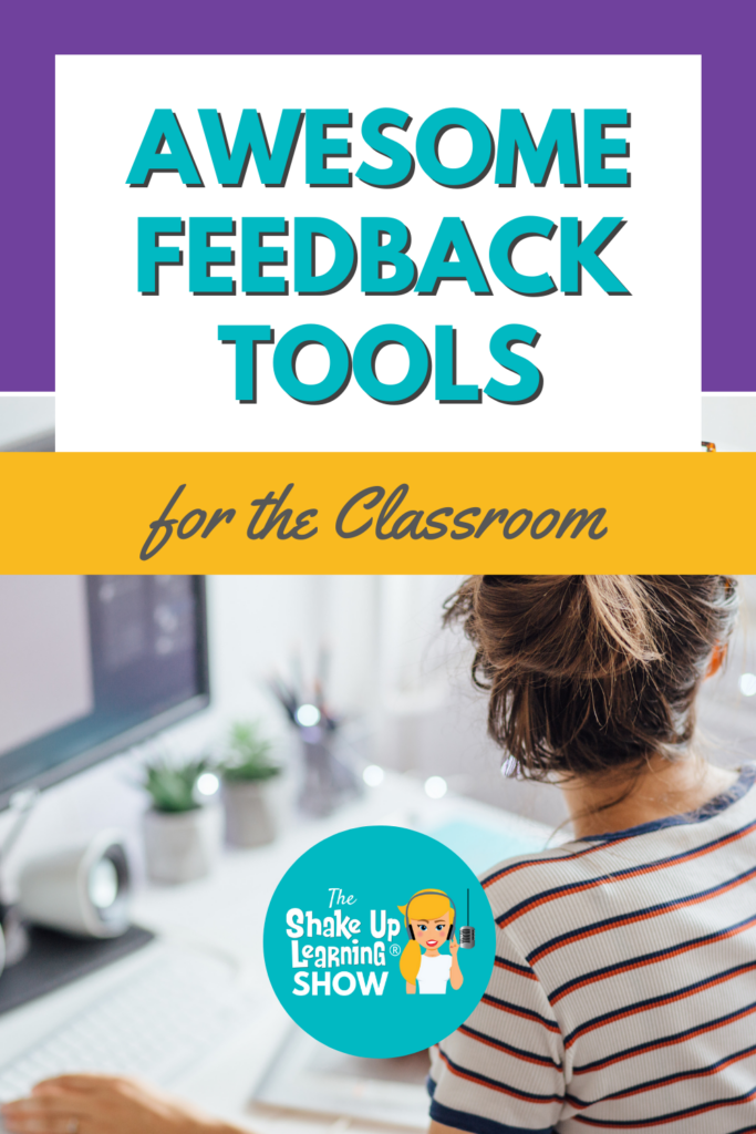 Awesome Feedback Tools for the Classroom