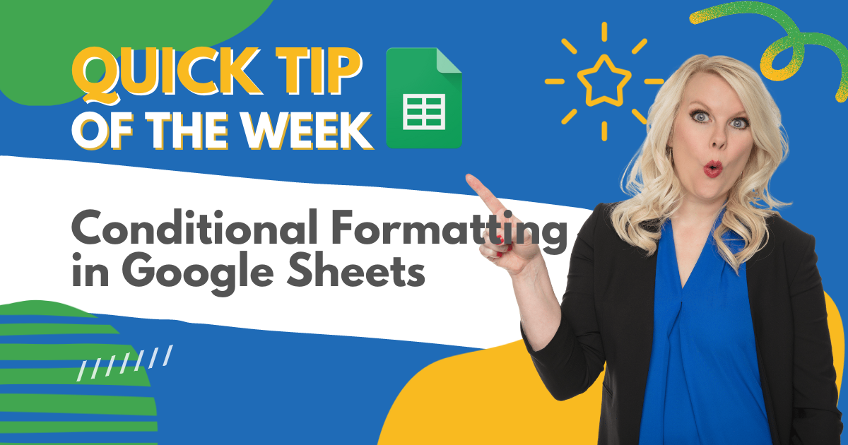 Get Started with Conditional Formatting in Google
Sheets