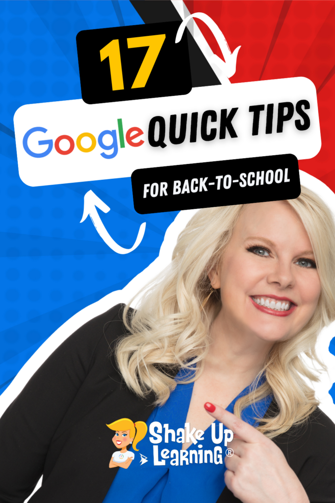 17 Google Quick Tips for Back to School