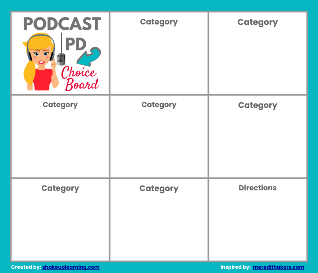 Podcast PD Choice Board Blank Template