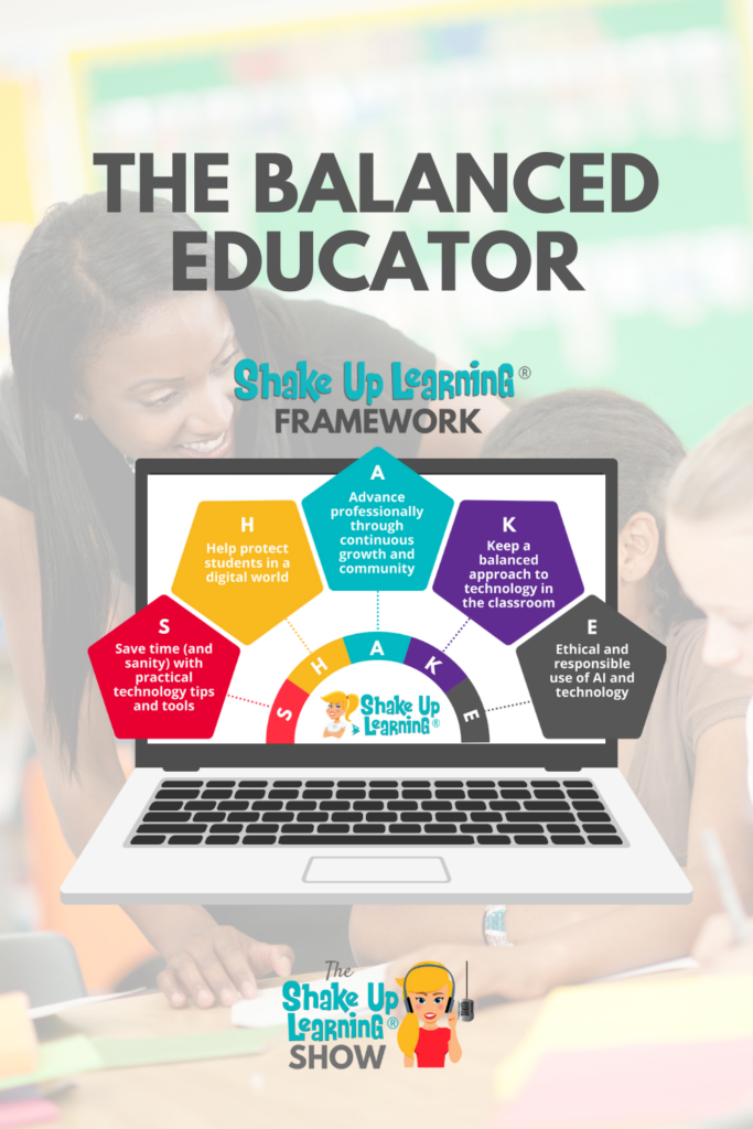 The Balanced Educator: How to Balance Blended Learning, Digital Safety, and Save Your Sanity