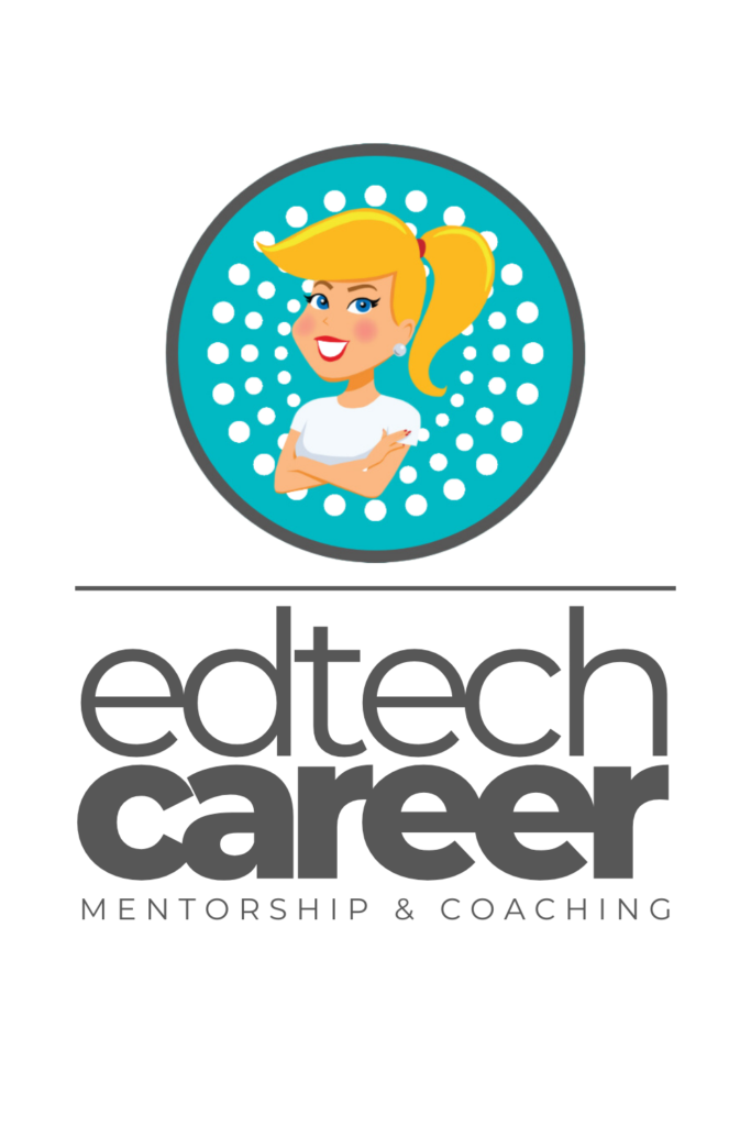 EdTech Career Mentorship & Coaching