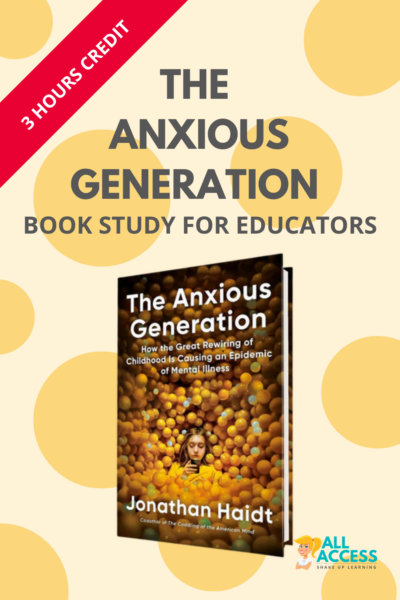 The Anxious Generation Book Study