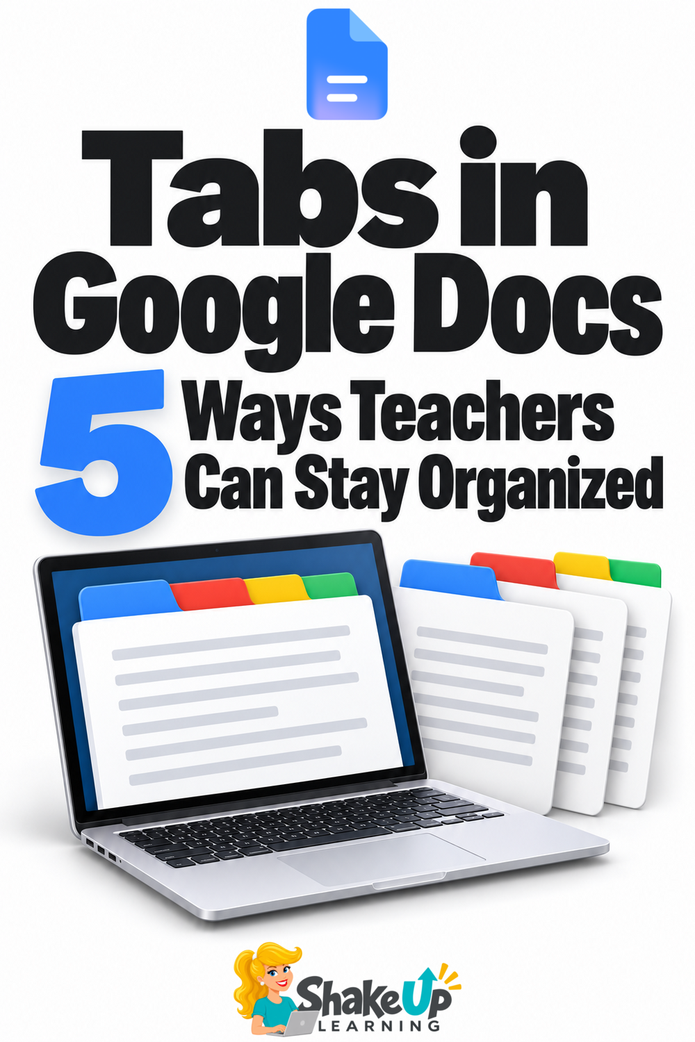 Tabs in Google Docs: 5 Ways Teachers Can Stay Organized